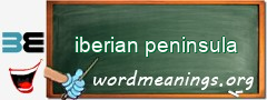 WordMeaning blackboard for iberian peninsula